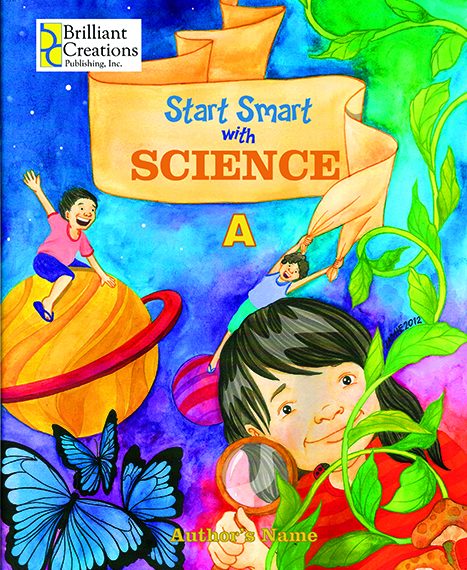 Start Smart with Science, K-12 Edition